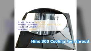 Hino 300 Radiator Shroud 16711 78250 Cooling Solution
